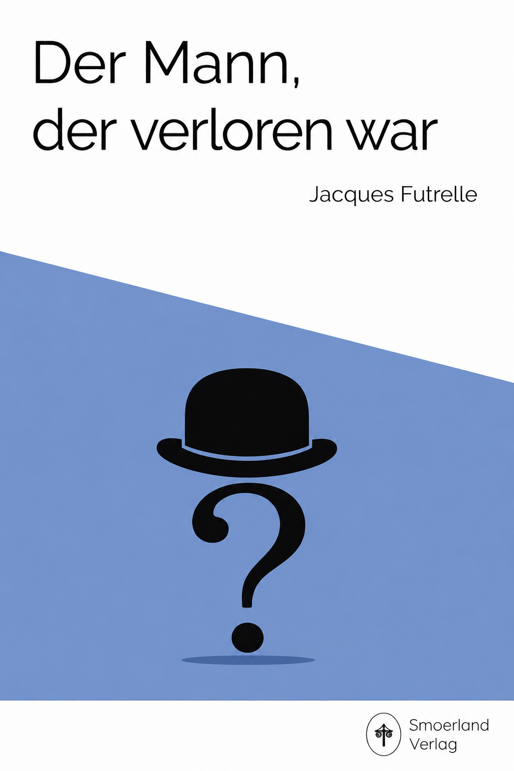 Buchcover: Der Mann, der verloren war